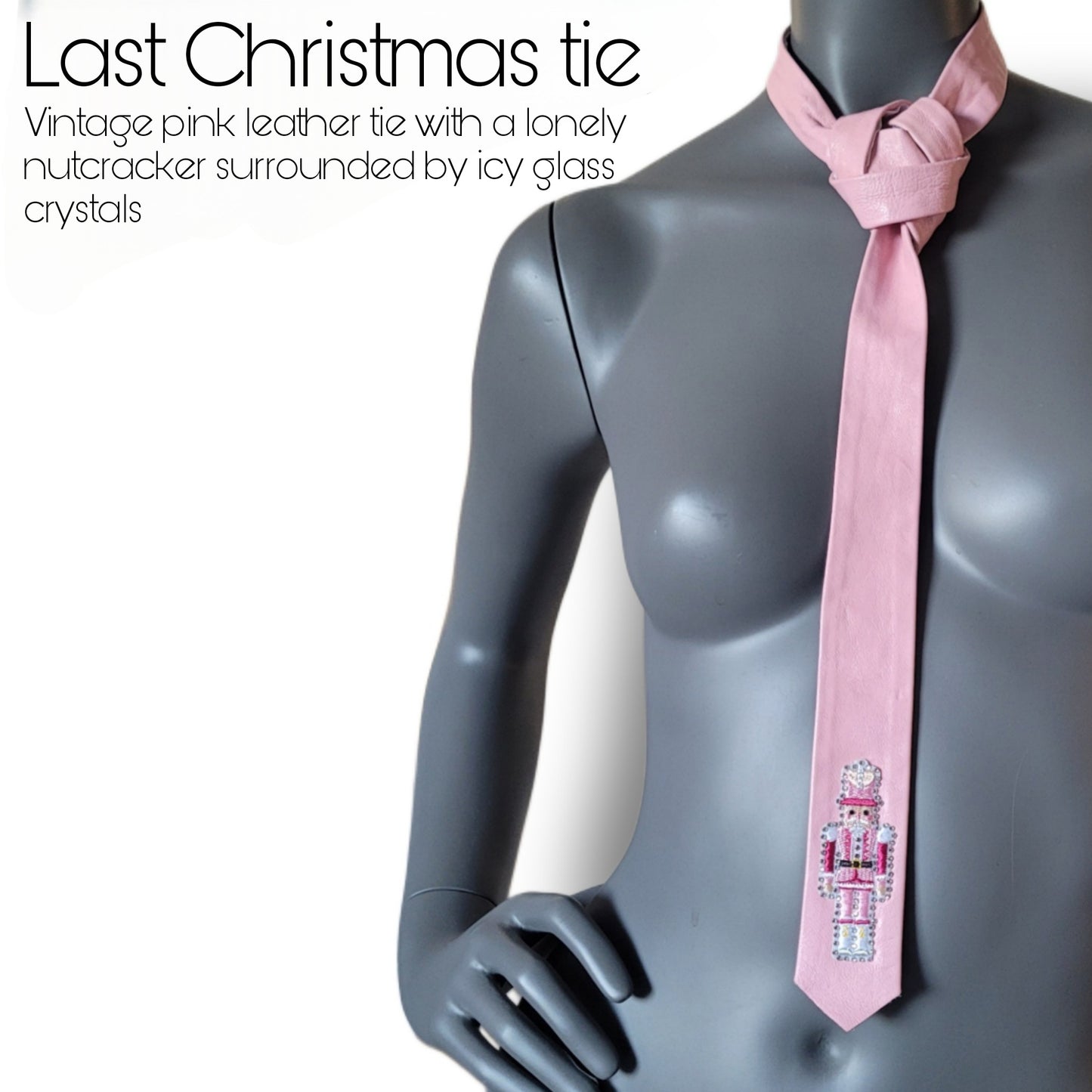 Another Dance collection, Christmas 2025 edition: Last Christmas tie, vintage slim pink necktie in German leather with a lonely nutcracker surrounded by shimmering icy cold glass crystals